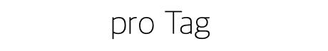 pro Tag